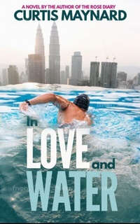 Abbildung von: In Love and Water - Curtis Maynard