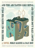 Cover: Where the Sky Meets the Ocean and the Air Tastes Like Metal and the Birds Don't Make a Sound - Trnsfr Books