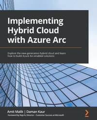 Abbildung von: Implementing Hybrid Cloud with Azure Arc - Packt Publishing