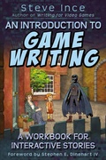 Cover: An Introduction to Game Writing - S-Eye