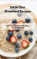 Cover: DASH Diet Breakfast Recipes - Emma Wright