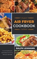 Cover: Air Fryer Cookbook - James Farrel Publy Agent