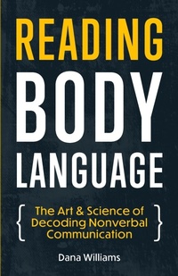 Enlarge image Cover: Reading Body Language - Gtm Press LLC
