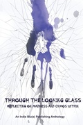 Cover: Through The Looking Glass - Indie Blue Publishing LLC