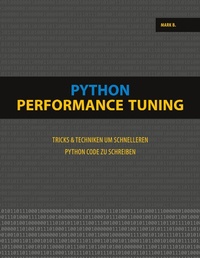 Enlarge image Cover: Python Performance Tuning - Books on Demand