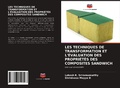 Cover: Les Techniques de Transformation Et l'Evaluation Des Proprietes Des Composites Sandwich - International Book Market Service Ltd