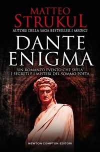 Abbildung von: Dante enigma - Nuova narrativa Newton;Newton Compton Editori