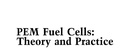 Cover: PEM Fuel Cells - Academic Press