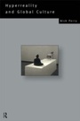 Cover: Hyperreality and Global Culture - Routledge