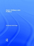 Cover: Kant, Critique and Politics - Routledge