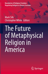 Enlarge image Cover: The Future of Metaphysical Religion in America - Springer