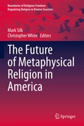 Cover: The Future of Metaphysical Religion in America - Springer