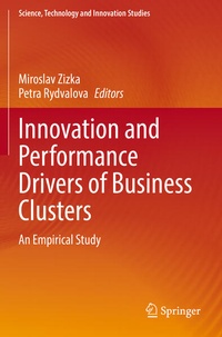 Enlarge image Cover: Innovation and Performance Drivers of Business Clusters - Springer