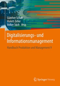 Enlarge image Cover: Digitalisierungs- und Informationsmanagement - Springer Vieweg