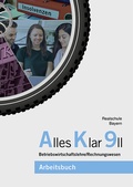 Cover: Alles Klar 9 II - Betriebswirtschaftslehre/Rechnungswesen - V&ouml;gel, E