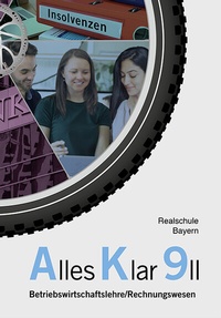 Abbildung von: Alles Klar 9 II - Betriebswirtschaftslehre/Rechnungswesen - Vögel, E