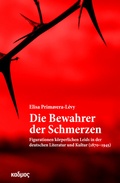Cover: Die Bewahrer der Schmerzen - Kulturverlag Kadmos Berlin