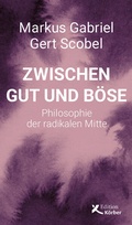 Cover: Zwischen Gut und B&ouml;se - Edition Einwurf GmbH