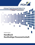 Cover: Handbuch Nachhaltige Finanzwirtschaft - FCH AG