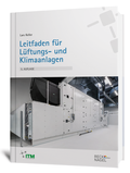 Cover: Leitfaden f&uuml;r L&uuml;ftungs- und Klimaanlagen - RECKNAGEL Media | Kirstin Sommer