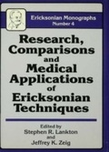 Cover: Research Comparisons And Medical Applications Of Ericksonian Techniques - Routledge