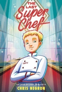Enlarge image Cover: The Last Super Chef - HarperCollins