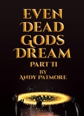 Cover: Even Dead Gods Dream - Tellwell Talent