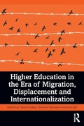 Cover: Higher Education in the Era of Migration, Displacement and Internationalization - Routledge