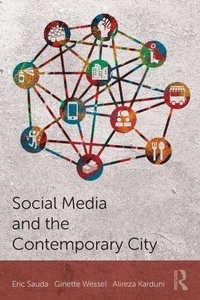 Bild vergrößern Bild: Social Media and the Contemporary City - Routledge