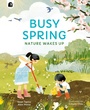 Cover: Busy Spring - White Lion Publishing