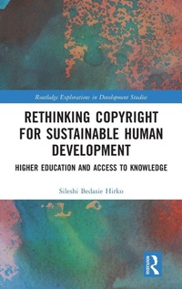 Enlarge image Cover: Rethinking Copyright for Sustainable Human Development - Routledge