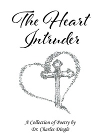 Enlarge image Cover: The Heart Intruder - Christian Faith