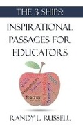 Cover: The 3 Ships: Inspirational Passages for Educators - Bookbaby