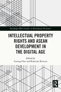 Abbildung von: Intellectual Property Rights and ASEAN Development in the Digital Age - Routledge