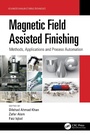 Cover: Magnetic Field Assisted Finishing - CRC Press