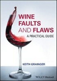 Enlarge image Cover: Wine Faults and Flaws - A Practical Guide - Wiley