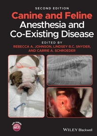 Abbildung von: Canine and Feline Anesthesia and Co-Existing Disease - Wiley