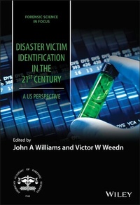 Abbildung von: Disaster Victim Identification in the 21st Century - Wiley