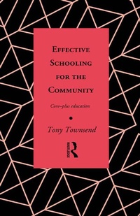 Enlarge image Cover: Effective Schooling for the Community - Routledge