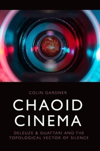 Enlarge image Cover: Chaoid Cinema - Edinburgh University Press