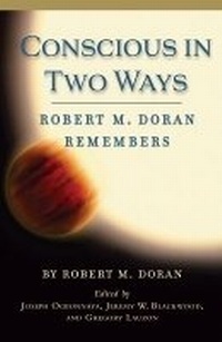 Enlarge image Cover: Conscious in Two Ways - Marquette University Press