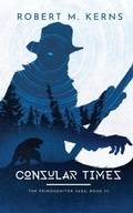 Cover: Consular Times - Knightsfall Press