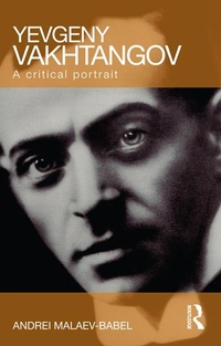 Abbildung von: Yevgeny Vakhtangov - Routledge