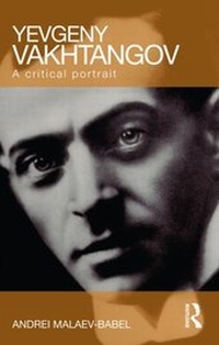 Abbildung von: Yevgeny Vakhtangov - Routledge