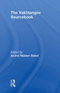 Abbildung von: The Vakhtangov Sourcebook - Routledge