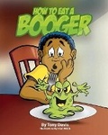Cover: How To Eat A Booger - Antonio Davis Sr.