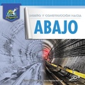 Cover: Diseno Y Construccion Hacia Abajo - Discovery Library Jr