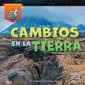 Cover: Cambios En La Tierra - Discovery Library Jr