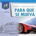 Cover: Diseno Y Construccion Para Que Se Mueva - Discovery Library Jr