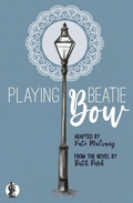 Cover: Playing Beatie Bow - Currency Press Pty Ltd